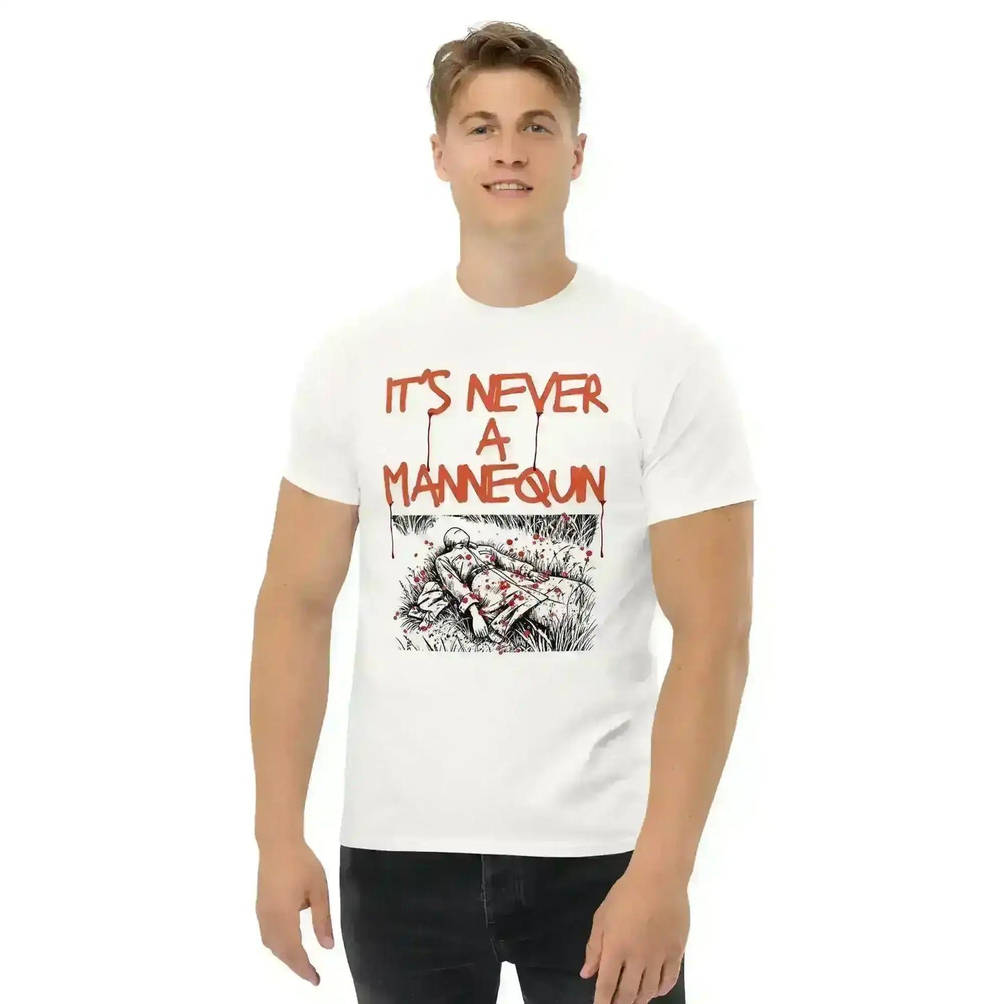 It's Never A Mannequin - Unisex Tee - Cady Creations