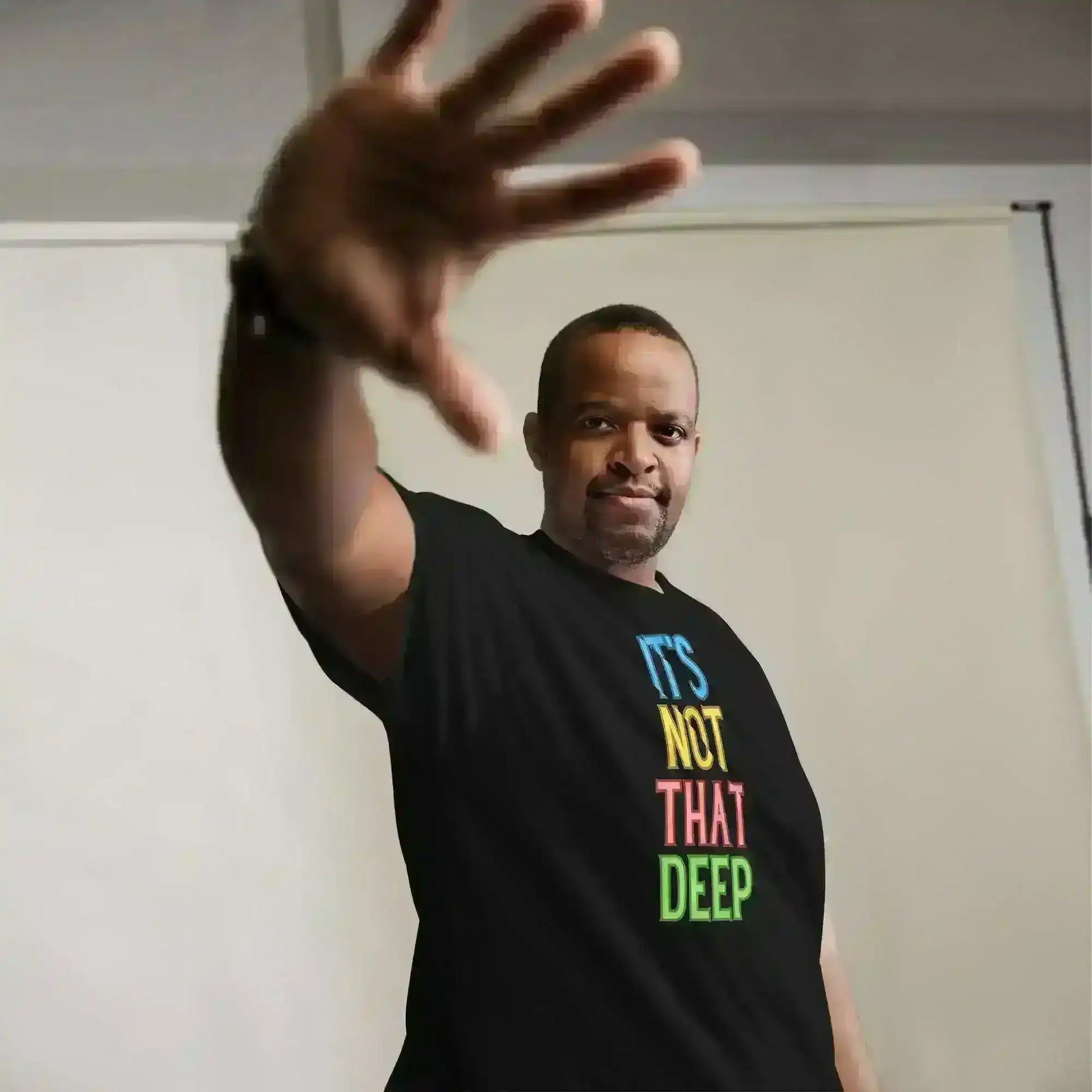 It's Not That Deep - Unisex Tee - Cady Creations