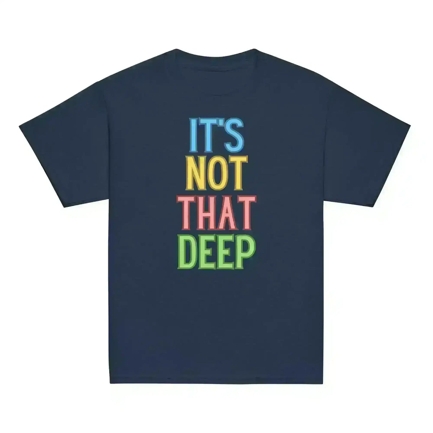 It's Not That Deep - Youth Tee - Cady Creations