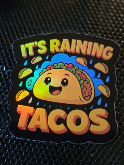  It’s Raining Tacos - Premium Vinyl Sticker - Cady Creations
