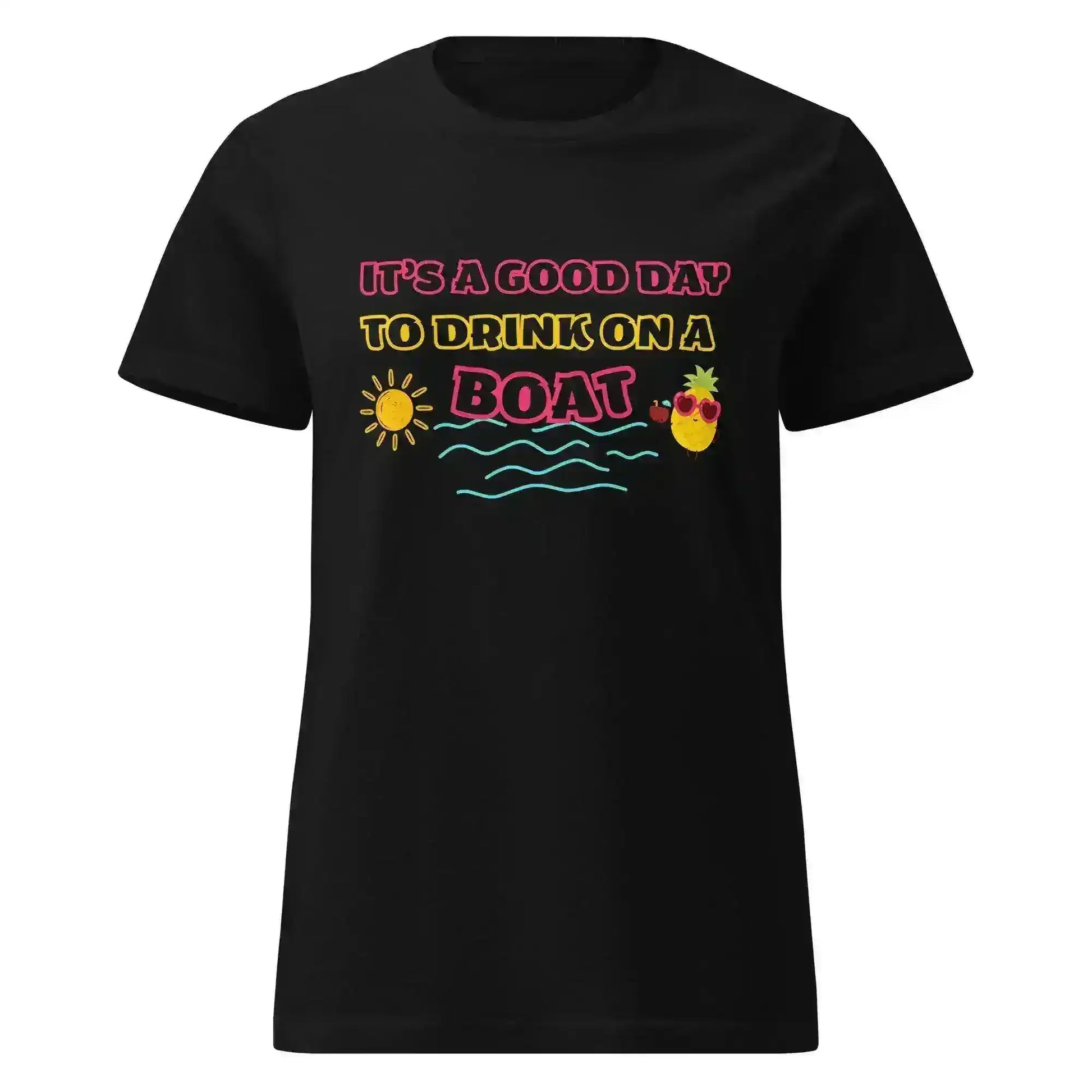 It's A Good Day To Drink On A Boat Summer Drinking Humor Fitted Tee - Cady Creations