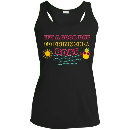 It's A Good Day To Drink On A Boat Summer Drinking Humor Racerback Tank - Cady Creations