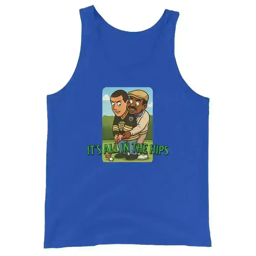 "It's All In The Hips" - Happy Gilmore Chubbs Quote Inspired Mens Tank - Cady Creations