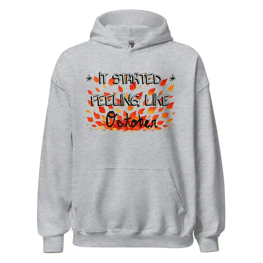 It Started Feeling Like October Jack's Mannequin Inspired Pullover Hoodie - Cady Creations