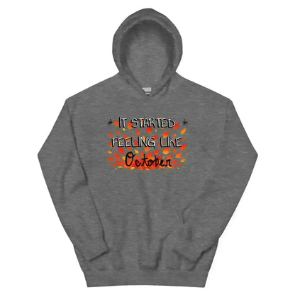 It Started Feeling Like October Jack's Mannequin Inspired Pullover Hoodie - Cady Creations