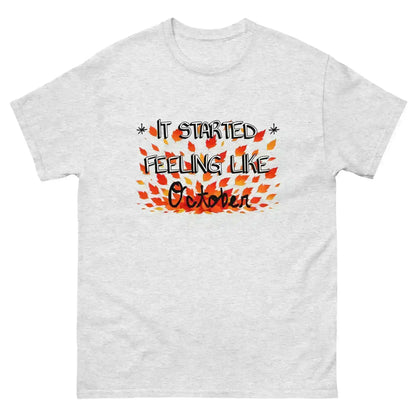 It Started Feeling Like October Jack's Mannequin Inspired Unisex Tee - Cady Creations
