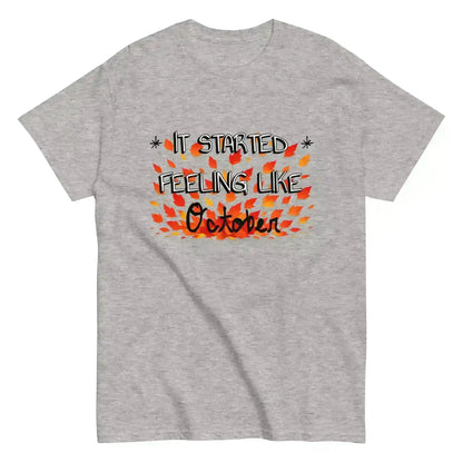 It Started Feeling Like October Jack's Mannequin Inspired Unisex Tee - Cady Creations