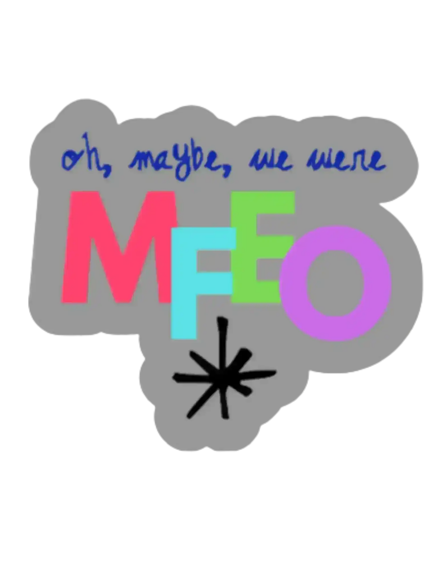  Jack's Mannequin MFEO Lyric Inspired - Premium Vinyl Sticker - Cady Creations