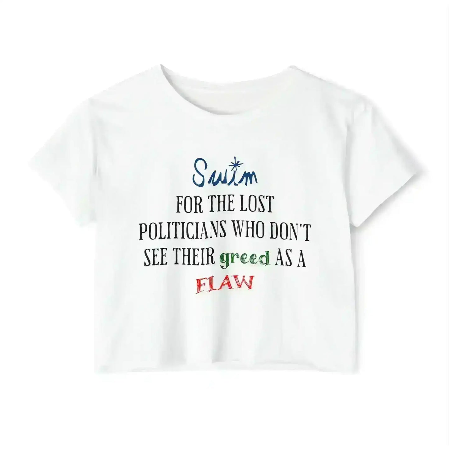 "Swim For The Lost Politicians Who Don't See Their Greed As A Flaw" - Jack's Mannequin Swim Lyric Inspired Crop Top - Cady Creations