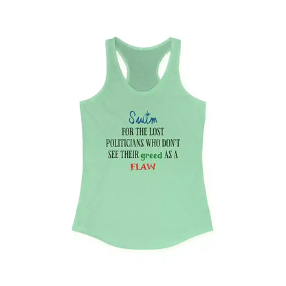 "Swim For The Lost Politicians Who Don't See Their Greed As A Flaw" - Jack's Mannequin Swim Lyric Inspired Racerback Tank - Cady Creations