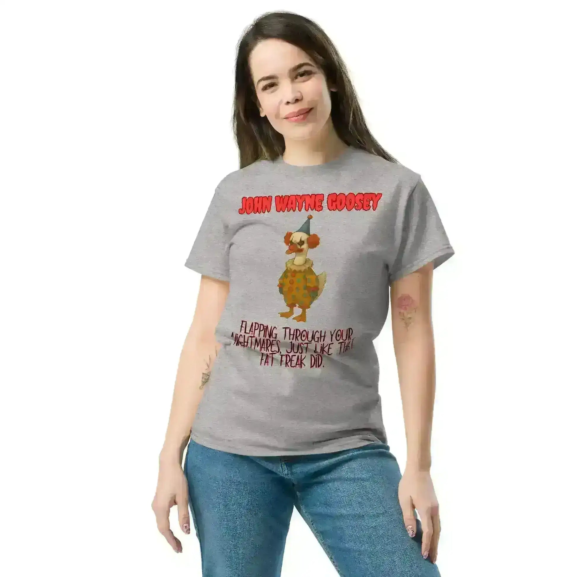 John Wayne Goosey - Unisex Tee - Cady Creations