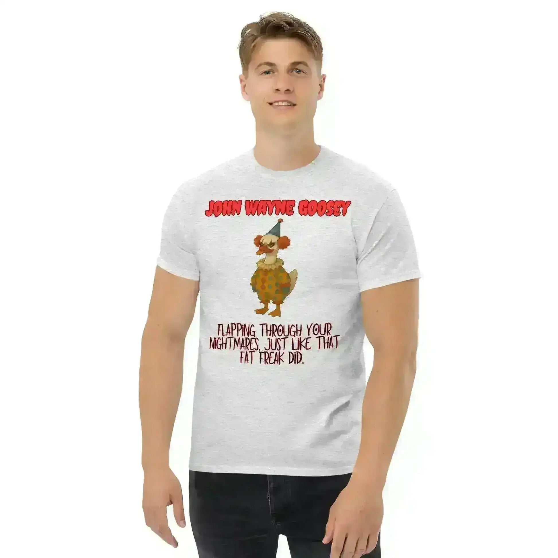 John Wayne Goosey - Unisex Tee - Cady Creations