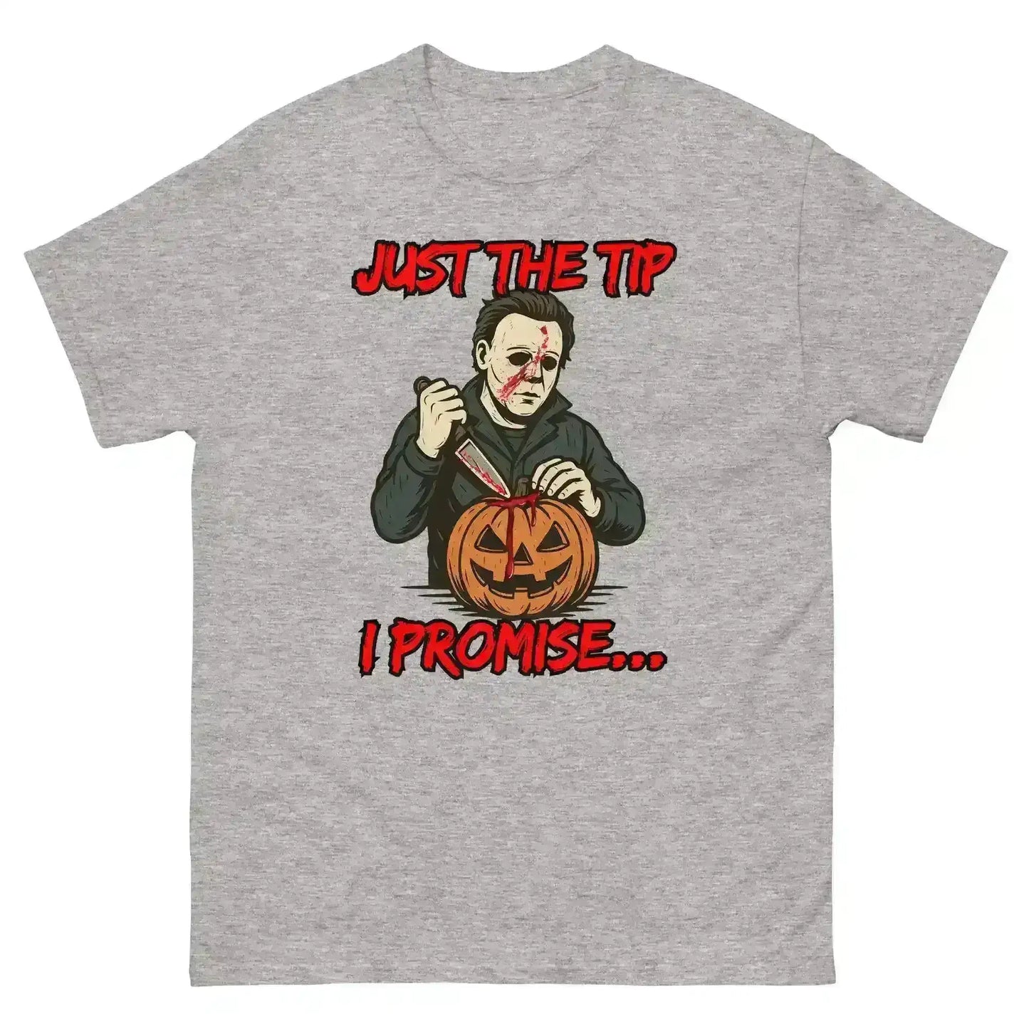 Just The Tip I Promise Unisex Tee - Dark Halloween Humor - Cady Creations