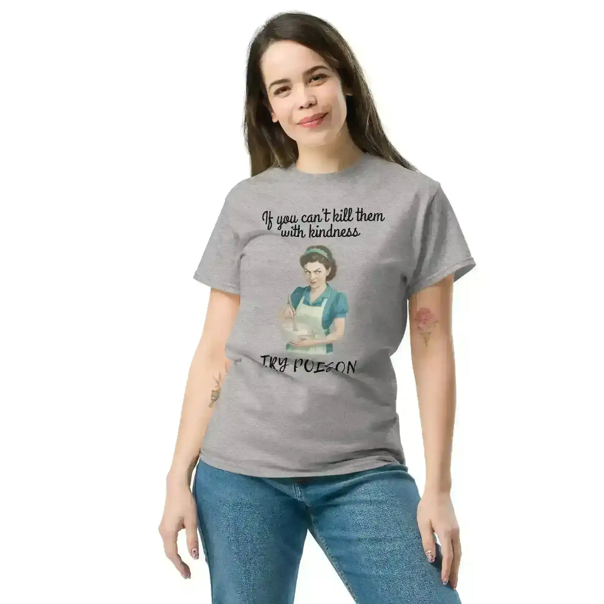 Kill Them With Kindness - Unisex Tee - Cady Creations