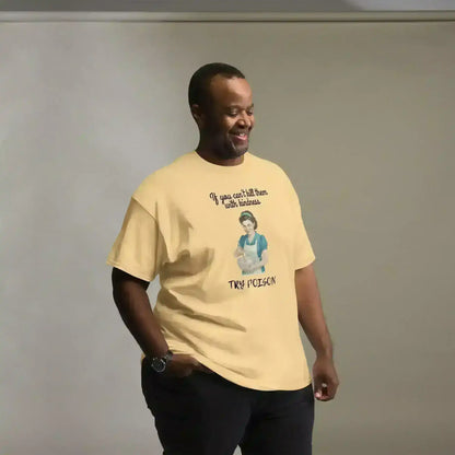 Kill Them With Kindness - Unisex Tee - Cady Creations