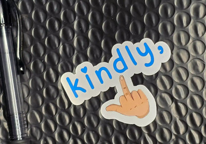 Kindly, Middle Finger Sticker | Funny Sarcastic Attitude Sticker - Cady Creations