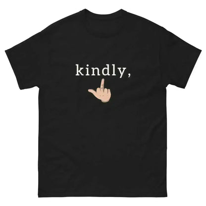 Kindly Middle Finger - Unisex Tee - Cady Creations