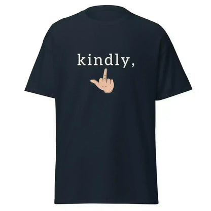 Kindly Middle Finger - Unisex Tee - Cady Creations