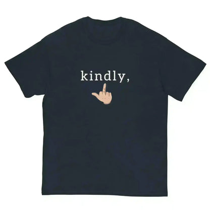 Kindly Middle Finger - Unisex Tee - Cady Creations