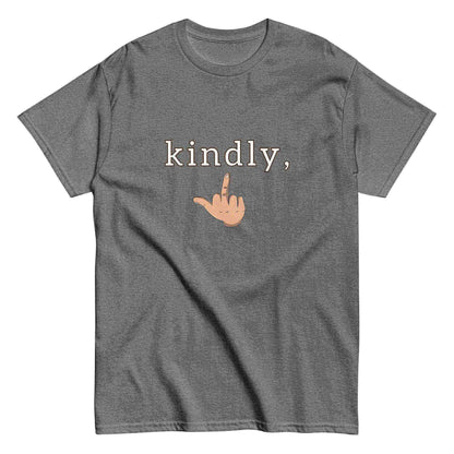 Kindly Middle Finger - Unisex Tee - Cady Creations