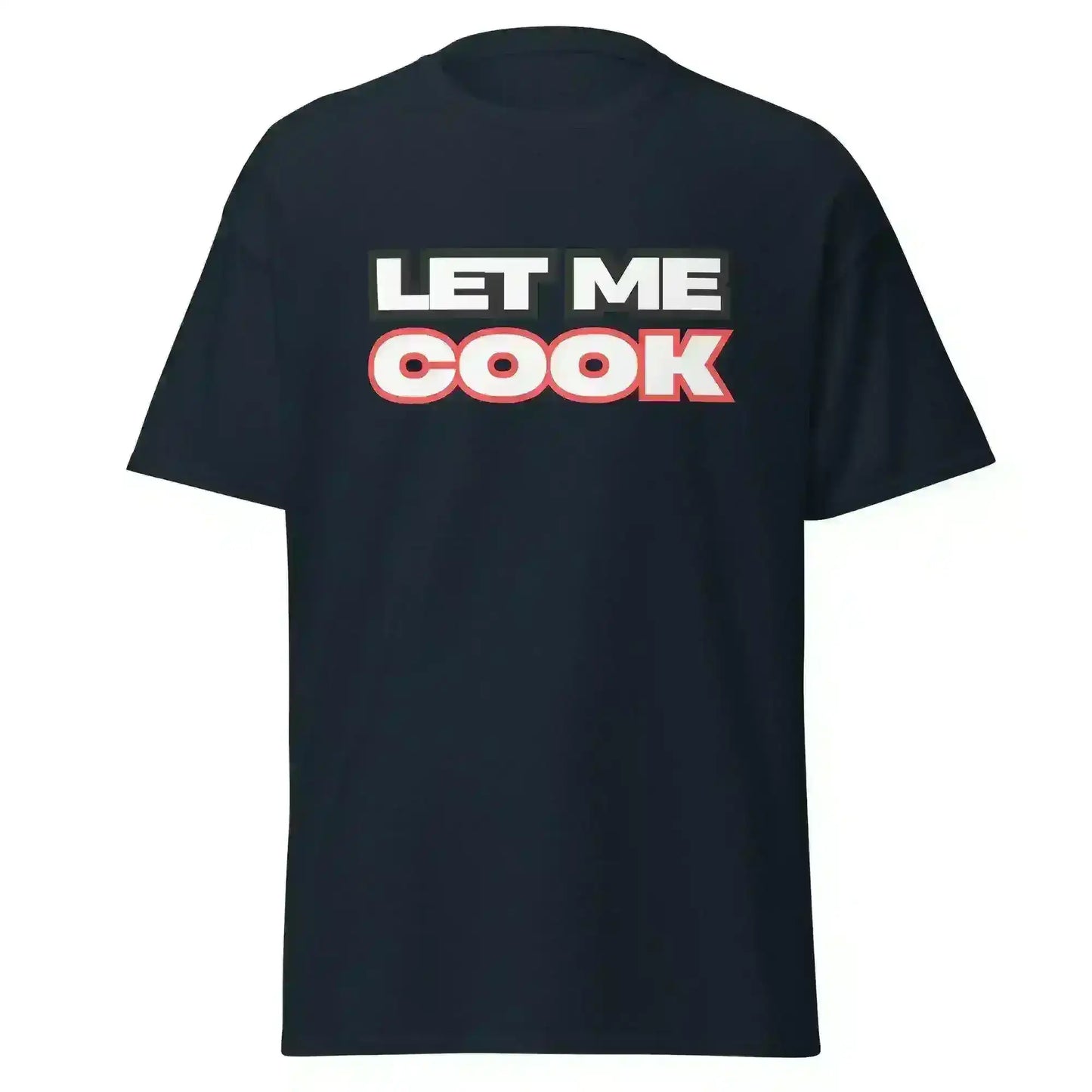 Let Me Cook - Unisex Tee - Cady Creations