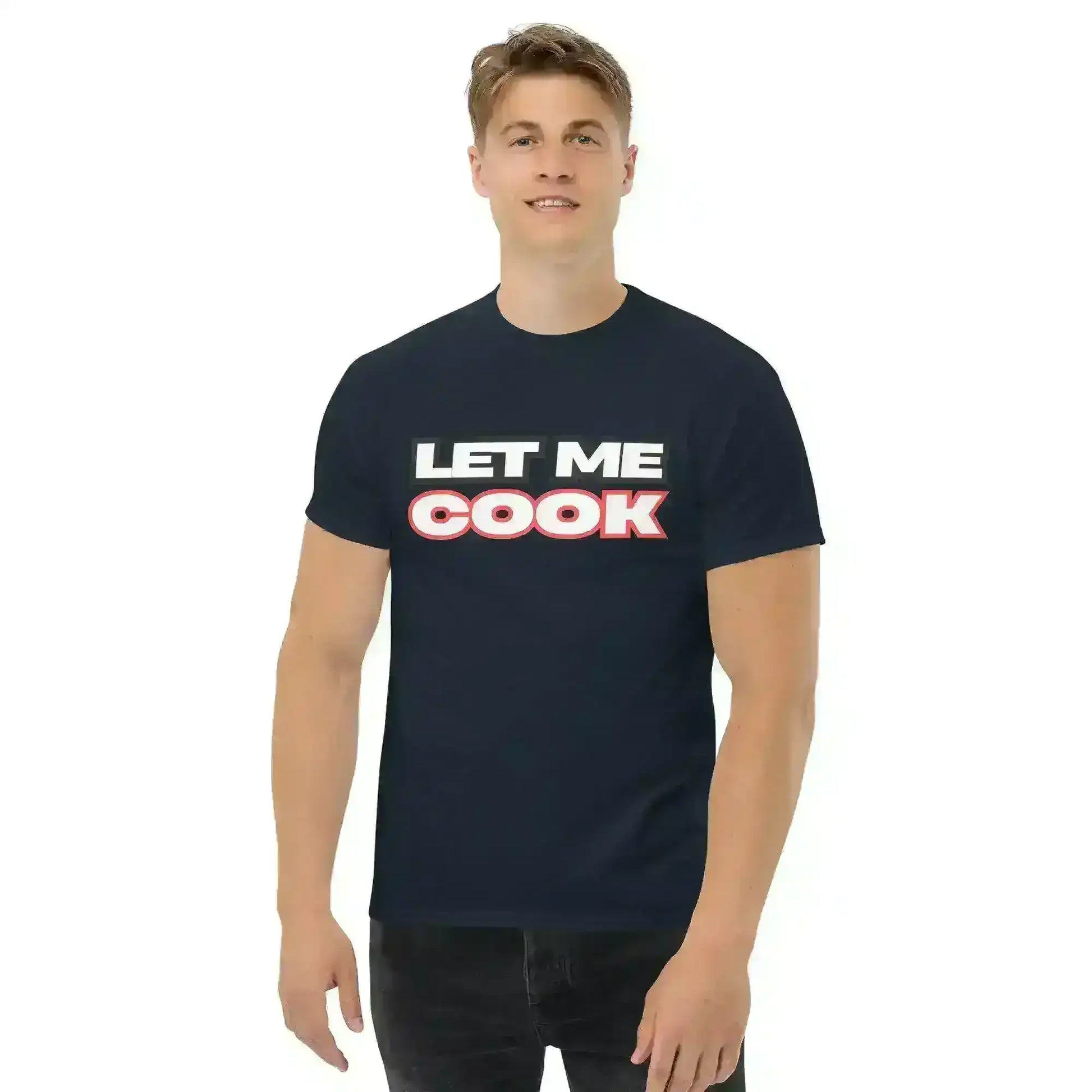 Let Me Cook - Unisex Tee - Cady Creations