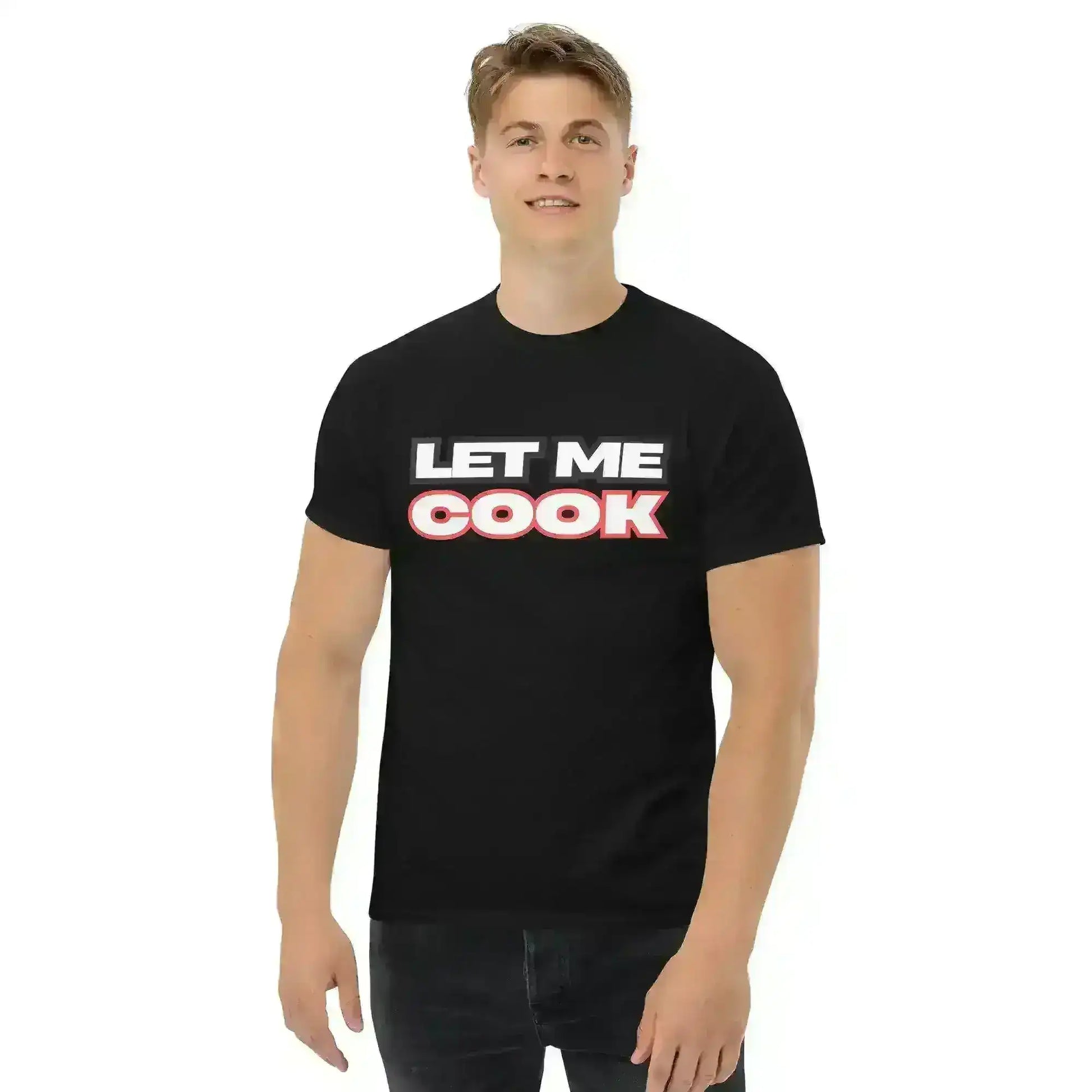 Let Me Cook - Unisex Tee - Cady Creations