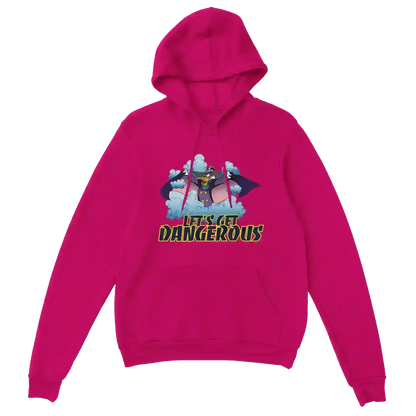 Let's Get Dangerous - Pullover Hoodie - Cady Creations