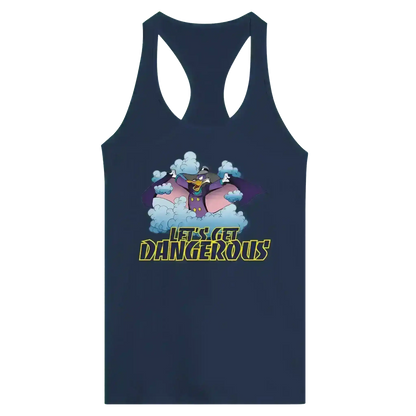 Let's Get Dangerous - Racerback Tank - Cady Creations