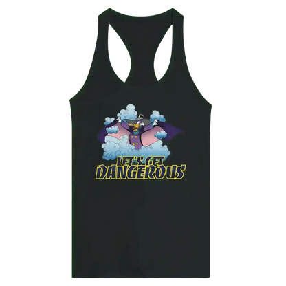 Let's Get Dangerous - Racerback Tank - Cady Creations