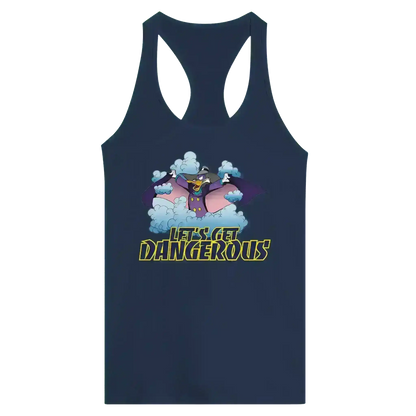 Let's Get Dangerous - Racerback Tank - Cady Creations