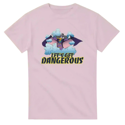 Let's Get Dangerous - Unisex Tee - Cady Creations