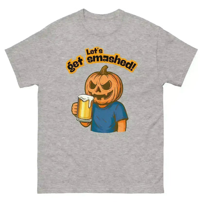 Let's Get Smashed Unisex Tee - Halloween Drinking Humor - Cady Creations