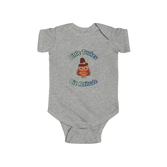  Little Turkey Big Attitude - Baby Onesie - Cady Creations