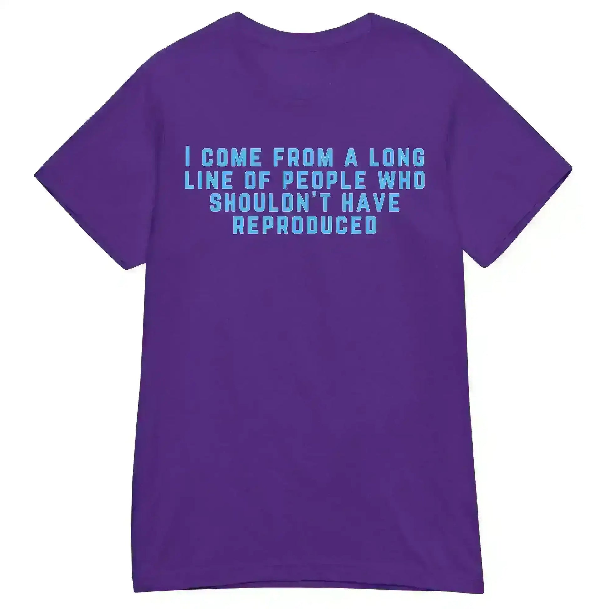 Long Line of Questionable Reproduction - Fitted Tee - Cady Creations