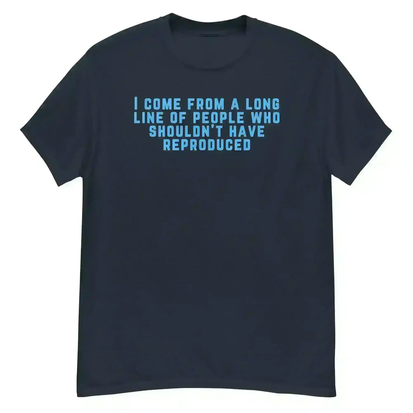 Long Line of Questionable Reproduction - Unisex Tee - Cady Creations