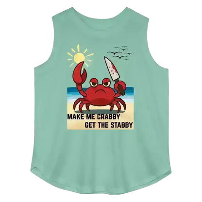 Make Me Crabby Get The Stabby - Curvy Tank - Cady Creations