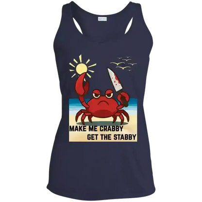 Make Me Crabby Get The Stabby - Racerback Tank - Cady Creations
