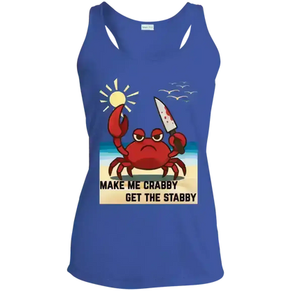 Make Me Crabby Get The Stabby - Racerback Tank - Cady Creations