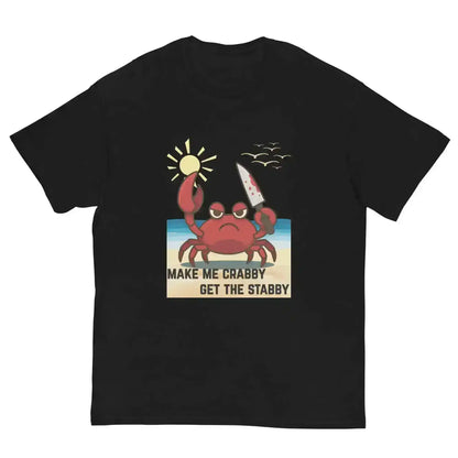 Make Me Crabby Get The Stabby True Crime Humor Unisex Graphic Tee - Cady Creations