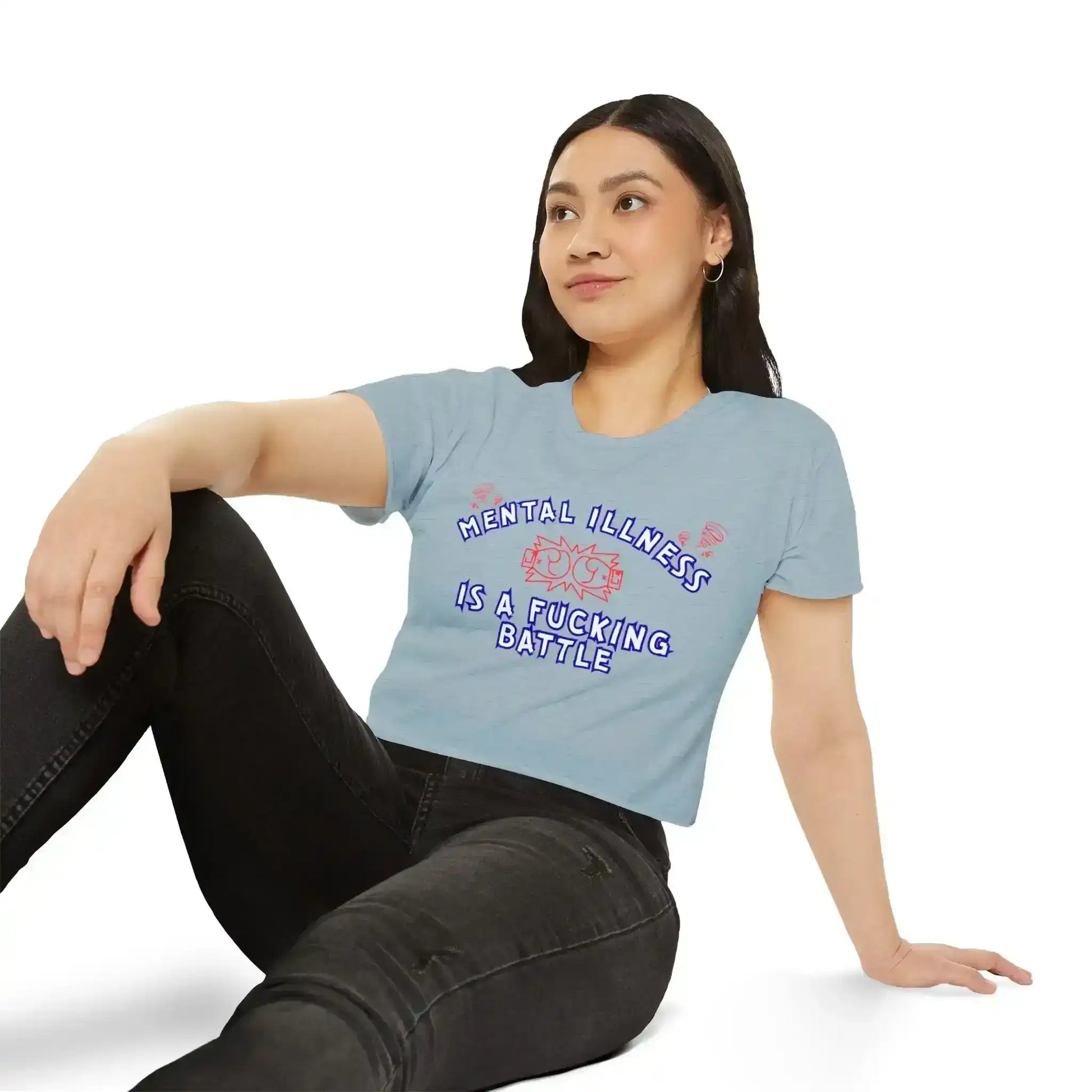  Mental Illness Is A Fuck!ng Battle - Crop Top - Cady Creations