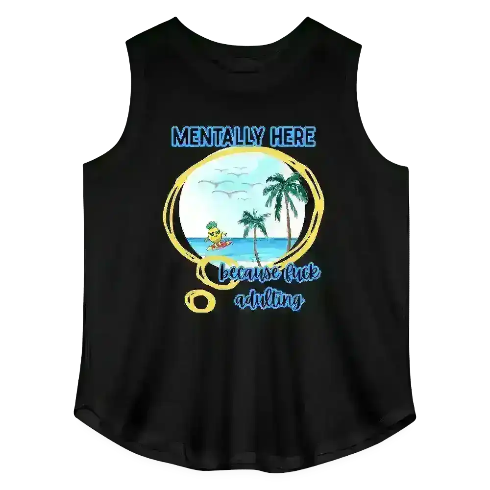 Mentally Here Because Fuck Adulting Women's Curvy Relaxed Tank Top - Cady Creations