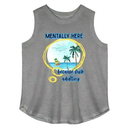 Mentally Here Because Fuck Adulting Women's Curvy Relaxed Tank Top - Cady Creations