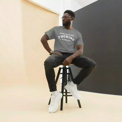 Mind Your F Business - Unisex Tee - Cady Creations