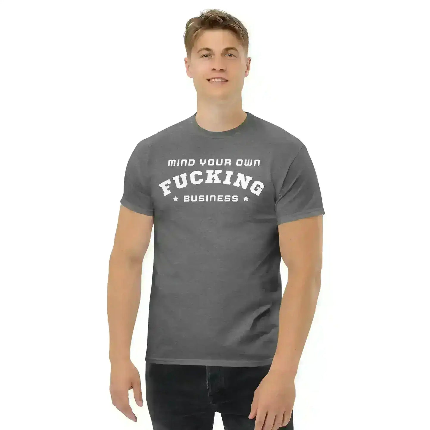 Mind Your F Business - Unisex Tee - Cady Creations