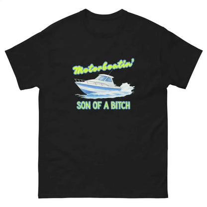 Motorboatin Son of A Bitch Wedding Crashers Unisex Graphic Tee - Cady Creations