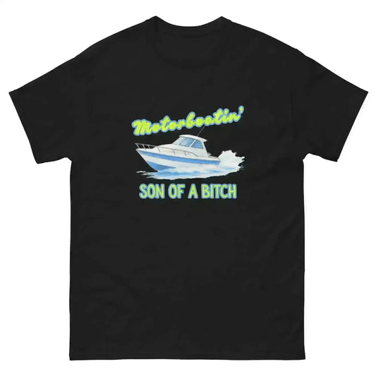 Motorboatin Son of A Bitch Wedding Crashers - Unisex Tee - Cady Creations