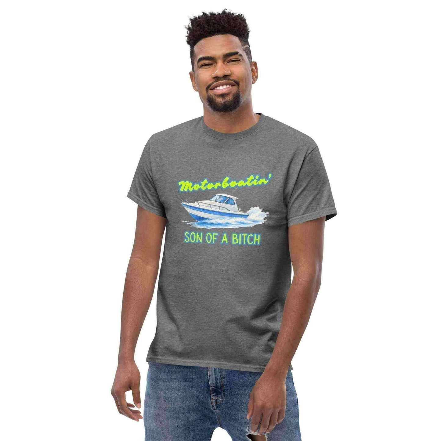 Motorboatin Son of A Bitch Wedding Crashers - Unisex Tee - Cady Creations