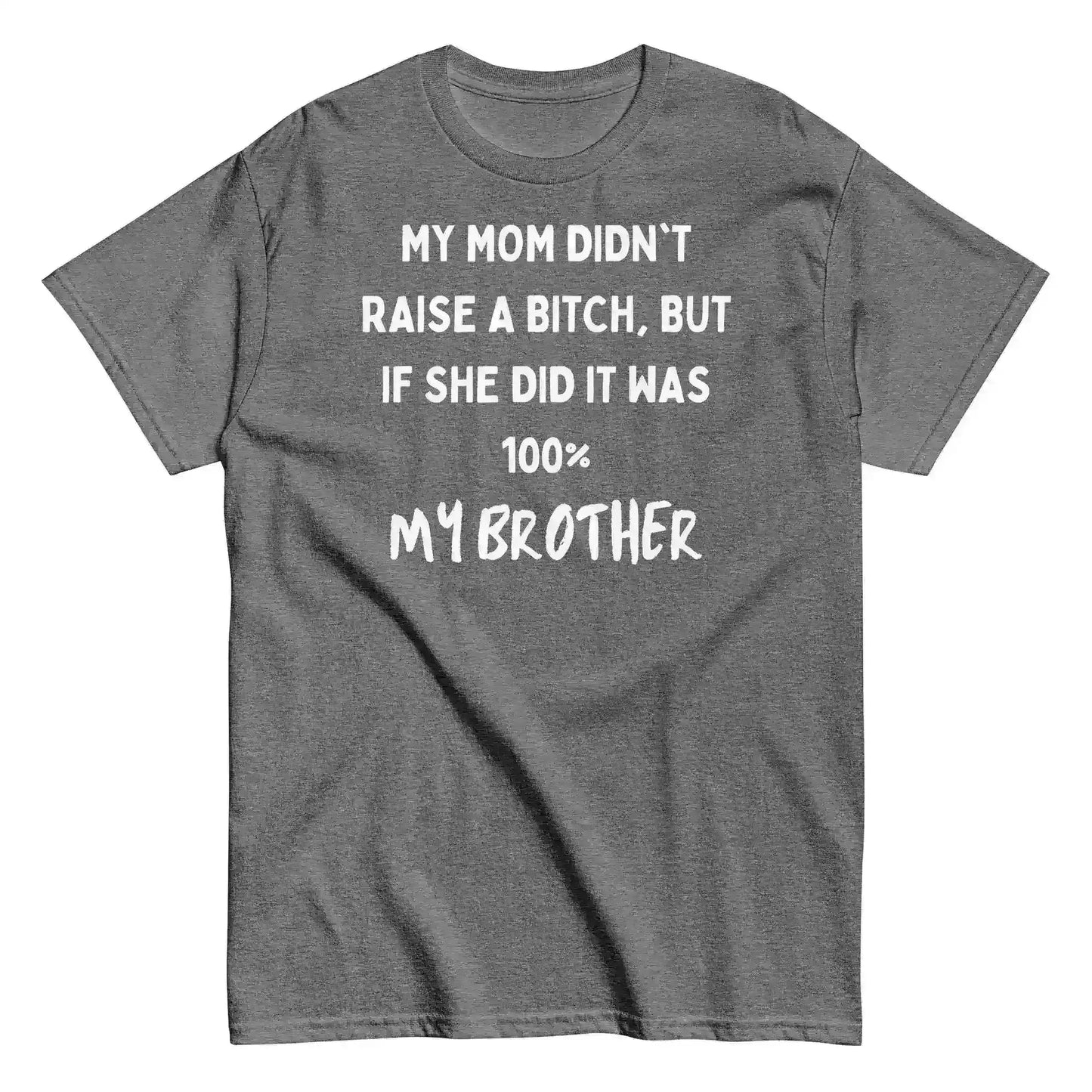 My Brother Is The Problem Sibling Unisex Graphic Tee - Cady Creations