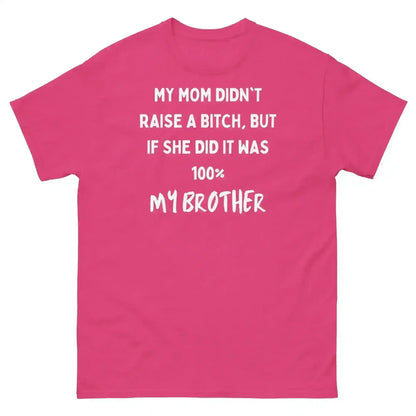 My Brother Is The Problem Sibling Unisex Graphic Tee - Cady Creations